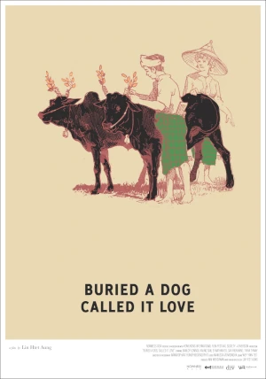 Buried a Dog, Called It Love Poster